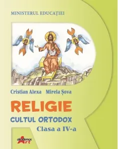 Coperta cărții Religie. Cultul ortodox. Manual pentru clasa a IV-a