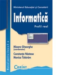 Coperta cărții Informatica. Manual pentru clasa a X-a. Profil real