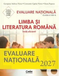 Coperta cărții Pachet Evaluare Nationala 2027, clasa a VIII-a: Limba si literatura romana. Invat eficient! + Ghid modele si sugestii de rezolvare