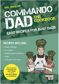 Coperta cărții Commando Dad Cookbook