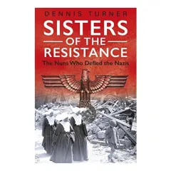 Coperta cărții Sisters of the Resistance