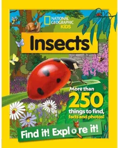 Coperta cărții National Geographic Kids: Find It! Explore It! Insects