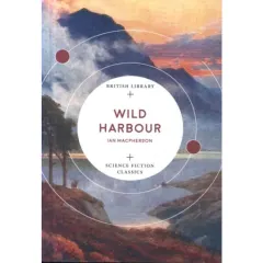Coperta cărții Wild Harbour, Ian Macpherson