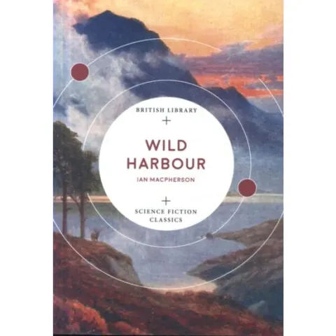 Coperta cărții Wild Harbour, Ian Macpherson