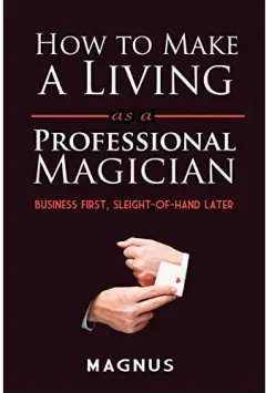 Coperta cărții How to Make a Living as a Professional Magician