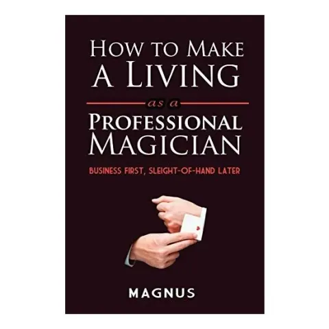 Coperta cărții How to Make a Living as a Professional Magician