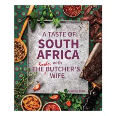 Coperta cărții Taste of South Africa with the Kosher Butcher's Wife