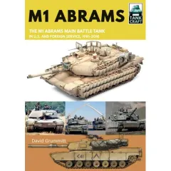 Coperta cărții M1 Abrams: The US's Main Battle Tank in American and Foreign(...)