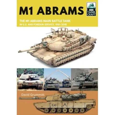 Coperta cărții M1 Abrams: The US's Main Battle Tank in American and Foreign(...)