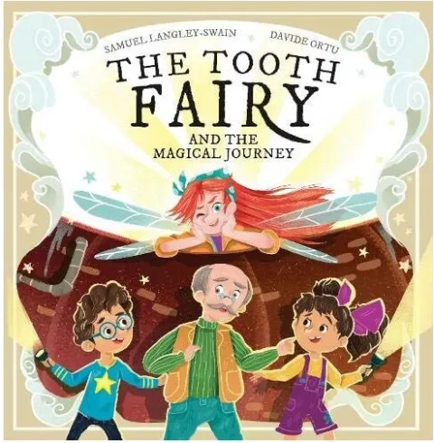 Coperta cărții The Tooth Fairy & The Magical Journey (The Tooth Fairy Adventures): 2