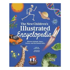 Coperta cărții The New Children's Illustrated Encyclopedia Discover Animals, Space, Science, and the Human Body