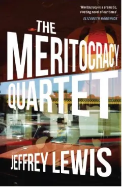Coperta cărții The Meritocracy Quartet