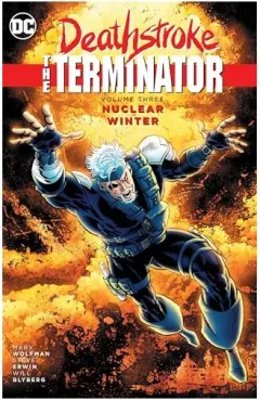 Coperta cărții Deathstroke, The Terminator Vol. 3, Marv Wolfman
