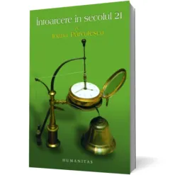 Coperta cărții Întoarcere în secolul 21