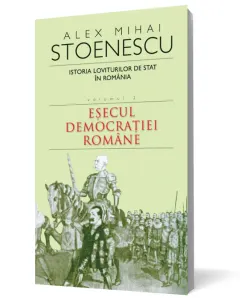 Coperta cărții Istoria loviturilor de stat in Romania (vol. II)