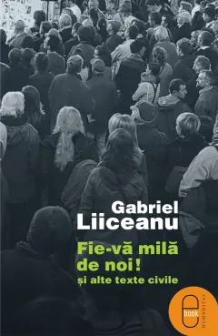 Coperta cărții Fie-va mila de noi si alte texte civile ( epub )
