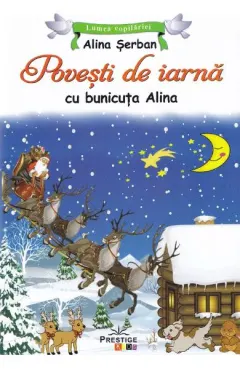 Coperta cărții Povești de iarnă cu bunicuța Alina