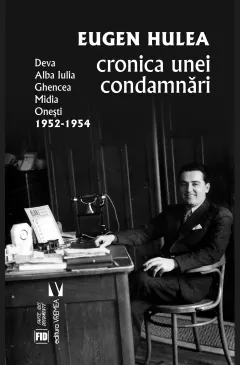 Coperta cărții Cronica unei condamnări