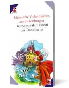 Coperta cărții Sachsische Volksmarchen aus Siebenburgen / Basme populare sasesti din Transilvania