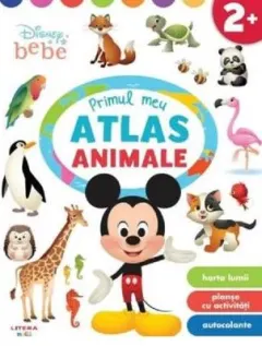 Coperta cărții Disney Bebe. Primul meu atlas. Animale