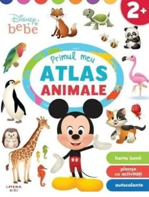 Coperta cărții Disney Bebe. Primul meu atlas. Animale