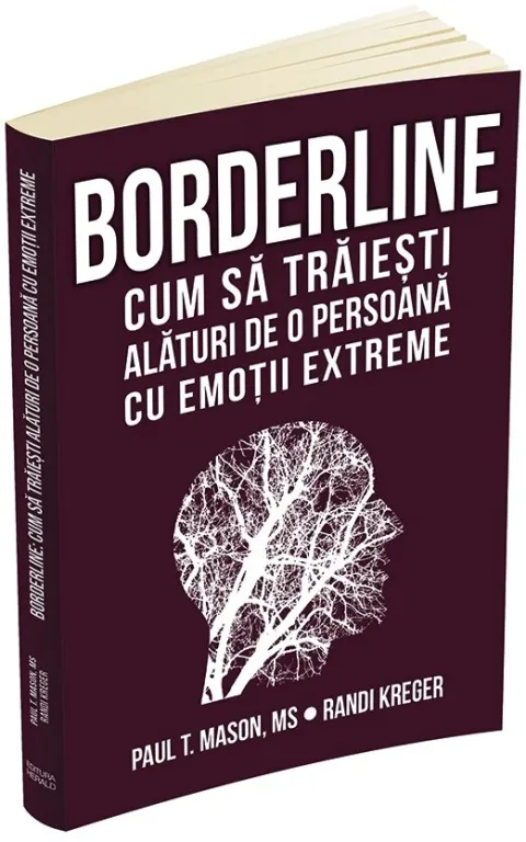 Coperta cărții Borderline. Cum sa traiesti alaturi de o persoana cu emotii extreme