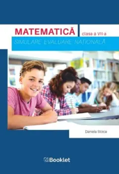 Coperta cărții Matematică. Simulare Evaluare Națională. Clasa a VII-a