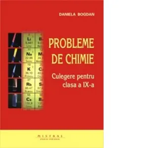 Coperta cărții Probleme de chimie. Culegere pentru clasa a IX-a