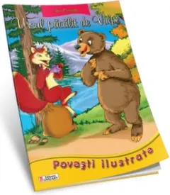 Coperta cărții Ursul pacalit de Vulpe (Povesti ilustrate - format A4)