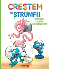 Coperta cărții Crestem cu strumfii (#2). Strumful foarte neindemanatic