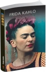 Coperta cărții Frida Kahlo