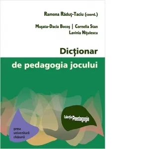 Coperta cărții Dictionar de pedagogia jocului