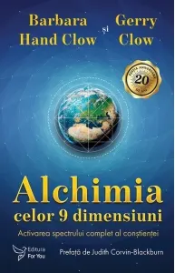 Coperta cărții Alchimia celor 9 dimensiuni. Activarea spectrului complet al constientei