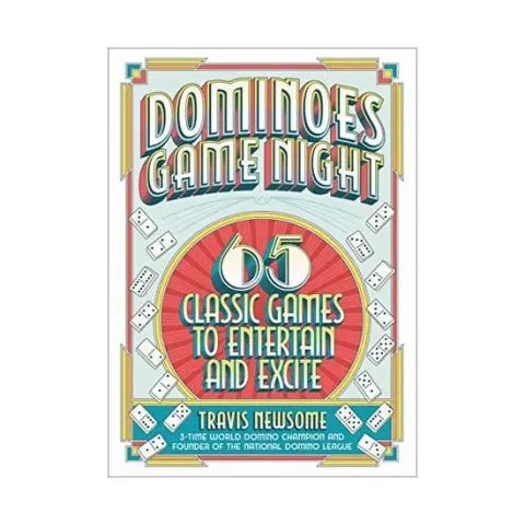 Coperta cărții Dominoes game night: 65 classic games to entertain and excite
