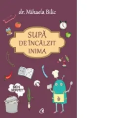 Coperta cărții Supa de incalzit inima