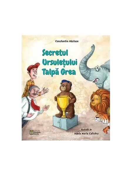 Coperta cărții Secretul ursulețului Talpă Grea