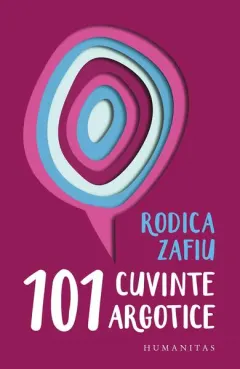 Coperta cărții 101 cuvinte argotice