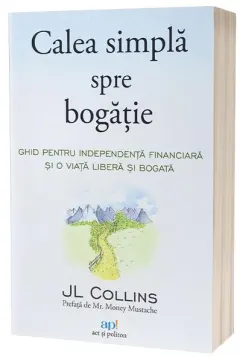 Coperta cărții Calea simplă spre bogăție