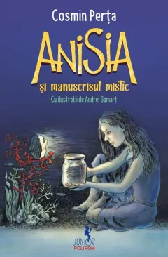 Coperta cărții Anisia și manuscrisul mistic