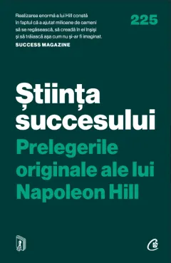 Coperta cărții Știința succesului. Prelegerile originale ale lui Napoleon Hill