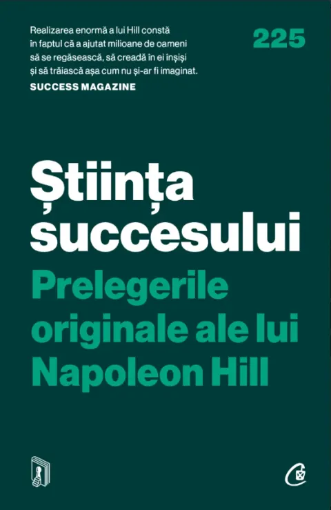 Coperta cărții Știința succesului. Prelegerile originale ale lui Napoleon Hill