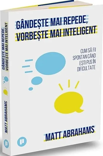 Coperta cărții Gandeste mai repede, vorbeste mai inteligent
