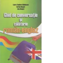Coperta cărții Ghid de conversatie si calatorie roman-englez