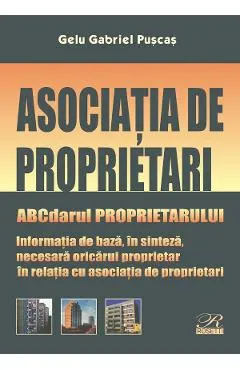 Coperta cărții Asociatia de proprietari. ABCdarul proprietarului