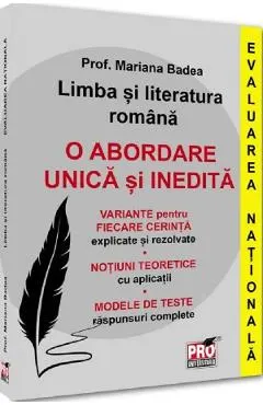 Coperta cărții Limba si literatura romana. Evaluarea Nationala. O abordare unica si inedita