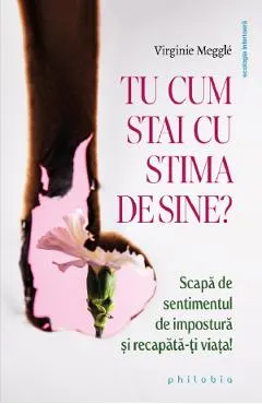 Coperta cărții Tu cum stai cu stima de sine?