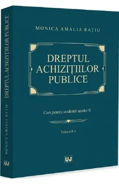 Coperta cărții Dreptul achizitiilor publice. Curs pentru studentii anului II Ed.2