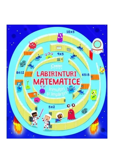 Coperta cărții Labirinturi matematice – Inmultiri si impartiri