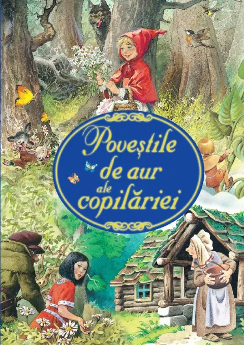 Coperta cărții Poveștile de aur ale copilăriei