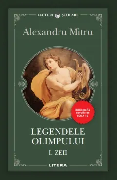 Coperta cărții Legendele Olimpului. Volumul 1. Zeii